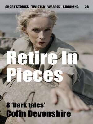 cover image of Retire In Pieces